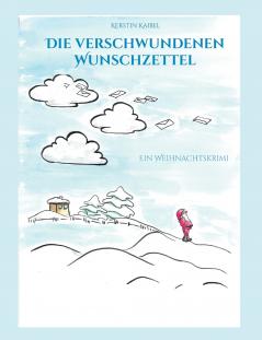 Die verschwundenen Wunschzettel