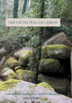Der gr��ne Pfad des Lebens