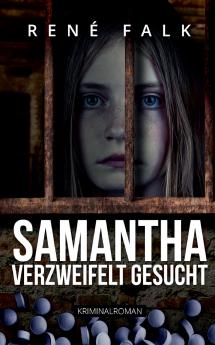 Samantha verzweifelt gesucht