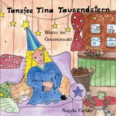 Tanzfee Tina Tausendstern