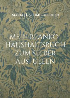 mein Blanko-Haushaltsbuch zum selber ausf��llen