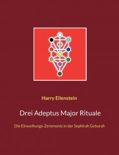 Drei Adeptus Major Rituale