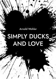 Simply ducks and love