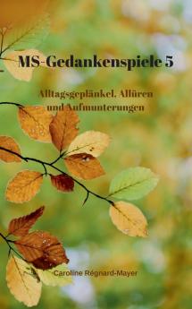 MS - Gedankenspiele V