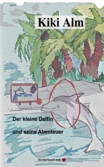 Der kleine Delfin und seine Abenteuer