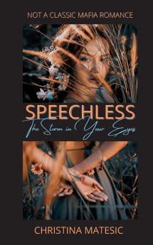 Speechless - The Storm in Your Eyes