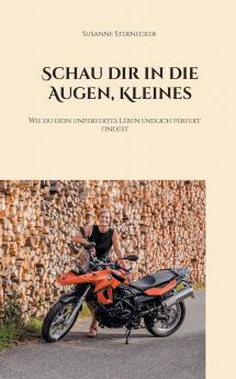 Schau dir in die Augen Kleines
