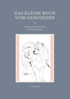 Das kleine Buch vom Samojeden