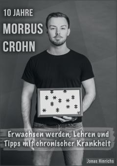 10 Jahre Morbus Crohn