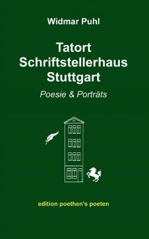 Tatort Schriftstellerhaus Stuttgart