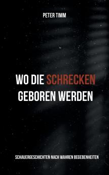 Wo die Schrecken geboren werden