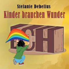 Kinder brauchen Wunder