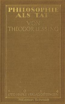 Philosophie als Tat