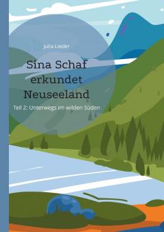 Sina Schaf erkundet Neuseeland