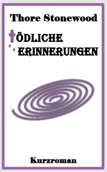 T��dliche Erinnerungen