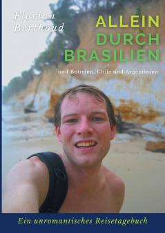 Allein durch Brasilien