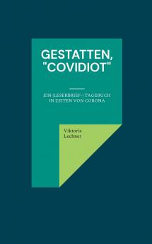 Gestatten Covidiot