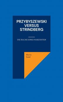 Przybyszewski versus Strindberg