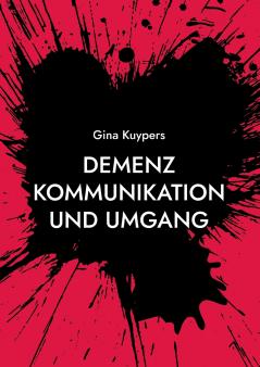 Demenz Kommunikation und Umgang
