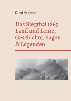Das Siegthal 1865