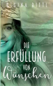 Die Erfüllung von Wünschen