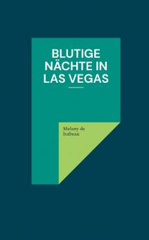 Blutige Nächte in Las Vegas
