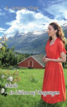 Marie - In Tälern auf Bergwegen