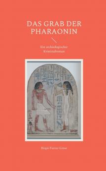 Das Grab der Pharaonin