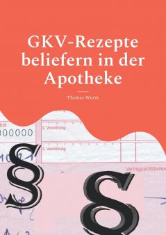 GKV-Rezepte beliefern in der Apotheke