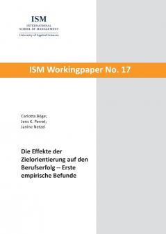 Die Effekte der Zielorientierung auf den Berufserfolg