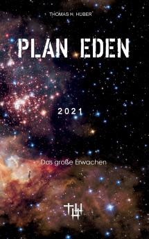 Plan Eden 2021