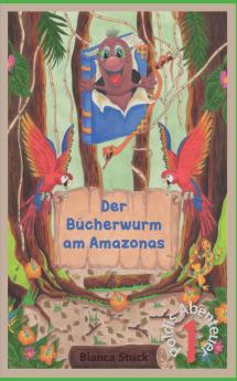 Der Bücherwurm am Amazonas