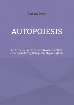 Autopoiesis
