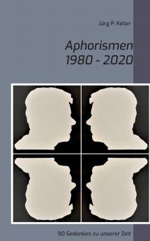 Aphorismen 1980 - 2020