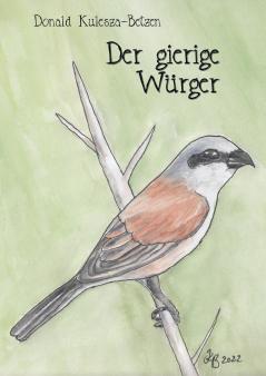 Der gierige Würger