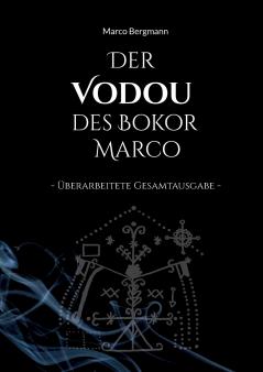 Der Vodou des Bokor Marco