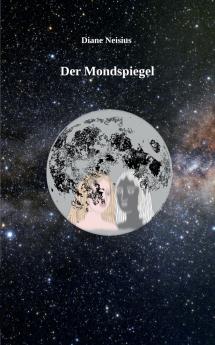 Der Mondspiegel