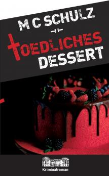 Tödliches Dessert