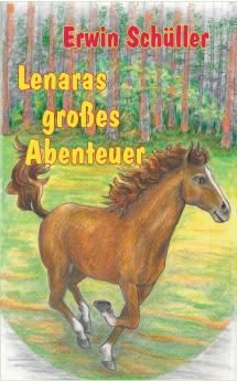 Lenaras großes Abenteuer