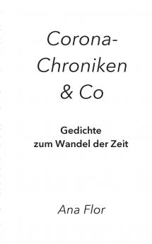 Corona-Chroniken und Co