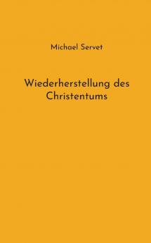 Wiederherstellung des Christentums