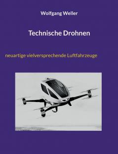 Technische Drohnen