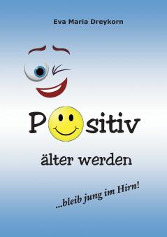 Positiv älter werden