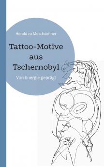 Tattoo-Motive aus Tschernobyl