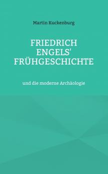 Friedrich Engels' Frühgeschichte