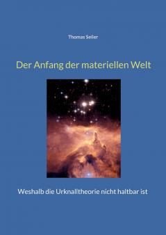 Der Anfang der materiellen Welt