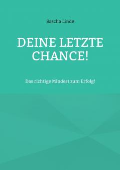 Deine letzte Chance