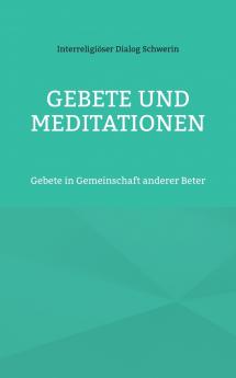 Gebete und Meditationen