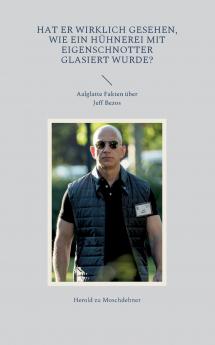 Hat er wirklich gesehen wie ein Hühnerei mit Eigenschnotter glasiert wurde?