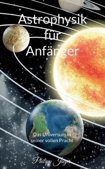 Astrophysik für Anfänger